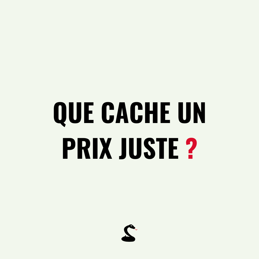 Qu'est-ce qu'un prix juste ?