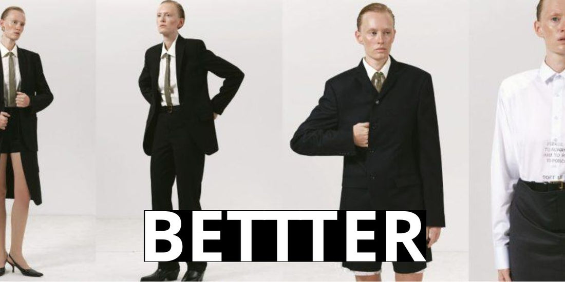 La révolution de Bettter : Un nouveau souffle dans l'univers mode